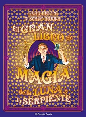 El gran libro de magia de la luna y la serpiente | 9791387920739 | Moore, Alan | Llibreria online de Figueres i Empordà