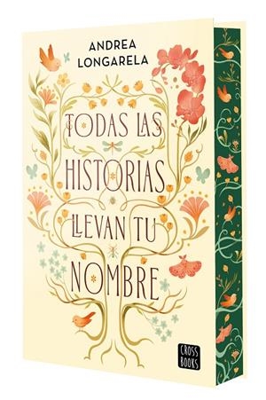 Todas las historias llevan tu nombre | 9788408317937 | Longarela, Andrea | Llibreria online de Figueres i Empordà