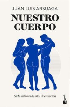 Nuestro cuerpo | 9788423370061 | Arsuaga, Juan Luis | Llibreria online de Figueres i Empordà