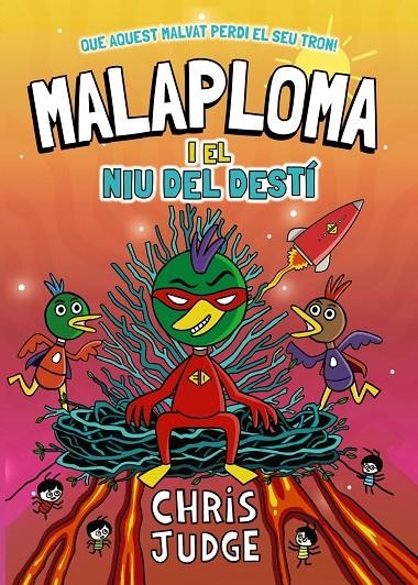 Malaploma i el Niu del Destí | 9788448967451 | Judge, Chris | Llibreria online de Figueres i Empordà