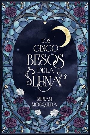 Los cinco besos de la luna | 9791388108068 | Mosquera, Miriam | Llibreria online de Figueres i Empordà