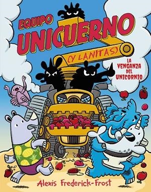 Equipo Unicuerno, #02. La venganza del unicornio | 9791388034367 | Frederick-Frost, Alexis | Llibreria online de Figueres i Empordà