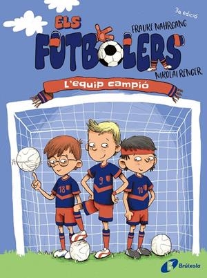 Els futbolers, #01. L'equip campió | 9788413491639 | Nahrgang, Frauke | Llibreria online de Figueres i Empordà