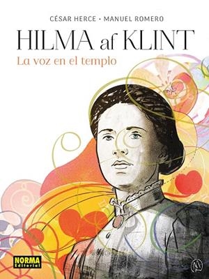 HILMA AF KLINT. LA VOZ EN EL TEMPLO | 9788467983562 | CESAR HERCE/MANUEL ROMERO | Llibreria online de Figueres i Empordà