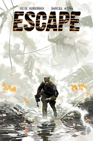 ESCAPE #01 | 9788467984019 | DANIEL ACUÑA/RICK REMENDER | Llibreria online de Figueres i Empordà