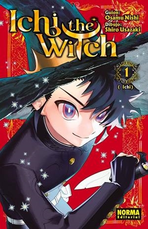 ICHI THE WITCH #01 ED. PROMOCIONAL | 9788467980783 | OSAMU NISHI/SHIRO USAZAKI | Llibreria online de Figueres i Empordà