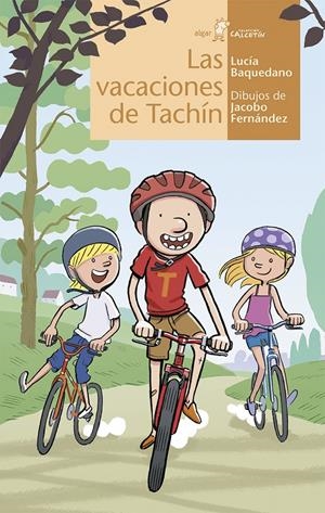 Las vacaciones de Tachín | 9788498458213 | Baquedano, Lucía | Librería online de Figueres / Empordà