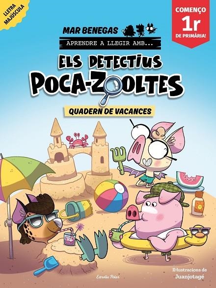Els detectius Poca-zooltes. Quadern de vacances. Començo 1r de Primària | 9791387783174 | Benegas, Mar | Llibreria online de Figueres i Empordà