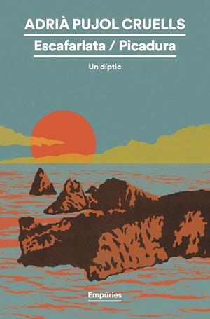 Escafarlata/Picadura | 9791387736460 | Pujol Cruells, Adrià | Llibreria online de Figueres i Empordà