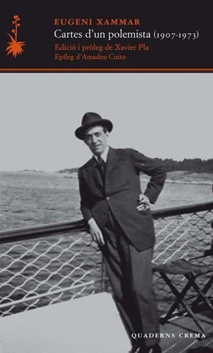 Cartes d'un polemista | 9788477275732 | Xammar Puigventós, Eugeni | Librería online de Figueres / Empordà