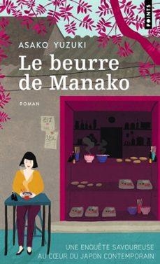 LE BEURRE DE MANAKO | 9791041417919 | Yuzuki, Asako | Llibreria online de Figueres i Empordà