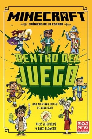 Minecraft Oficial: Dentro del juego (Crónicas de la Espada, Libro 1) | 9788410646049 | Eliopulos, Nick | Llibreria online de Figueres i Empordà