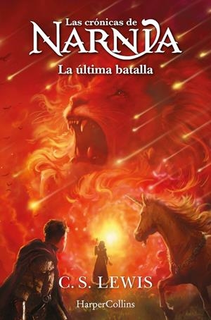 Las crónicas de Narnia: La última batalla (Libro 7) | 9788419802453 | Lewis, C.S. | Llibreria online de Figueres i Empordà
