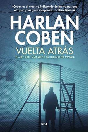 Vuelta atrás | 9788411328555 | Coben, Harlan | Llibreria online de Figueres i Empordà