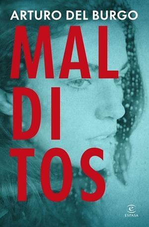 Malditos | 9788467081428 | Burgo, Arturo del | Llibreria online de Figueres i Empordà