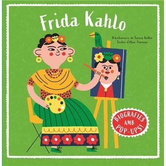 Biografies d'artistes en pop-up. Frida Kahlo | 9788466160018 | Harman, Alice | Llibreria online de Figueres i Empordà
