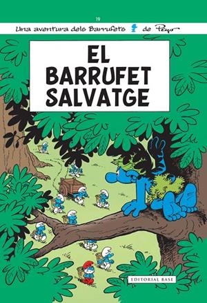 EL BARRUFET SALVATGE | 9788416166046 | Peyo | Librería online de Figueres / Empordà