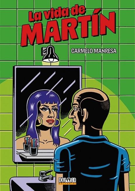 LA VIDA DE MARTÍN | 9791388074462 | Manresa, Carmelo | Llibreria online de Figueres i Empordà