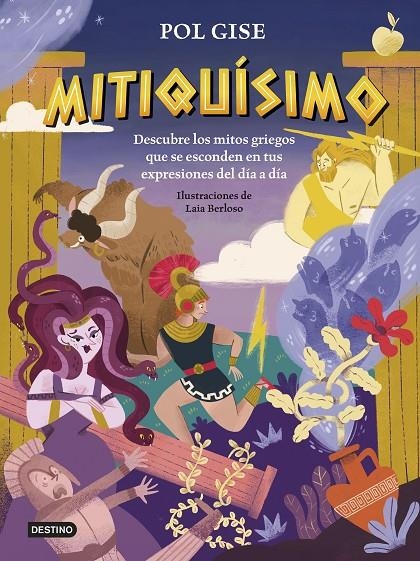 Mitiquísimo | 9788408316992 | Gise, Pol | Llibreria online de Figueres i Empordà