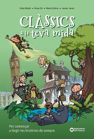Clàssics a la teva mida | 9788448967857 | Gil, Rosa/Soliva Garriga, Maria/Baldó Caba, Estel | Llibreria online de Figueres i Empordà