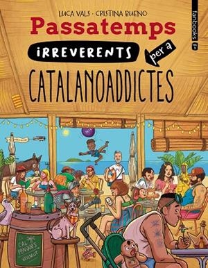 Passatemps irreverents per a catalanoaddictes #03 | 9788410028814 | Vals, Luca | Llibreria online de Figueres i Empordà