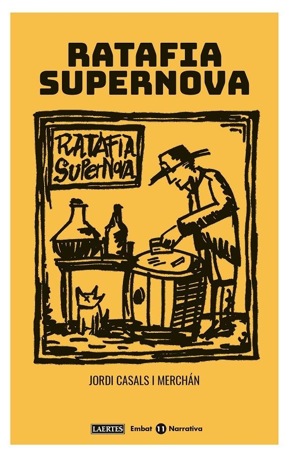 Ratafia supernova | 9788416783731 | Casals i Merchán, Jordi | Llibreria online de Figueres i Empordà