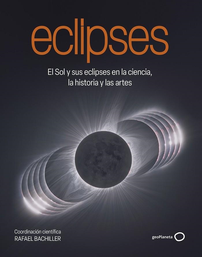 Eclipses | 9788408320548 | Bachiller, Rafael | Llibreria online de Figueres i Empordà