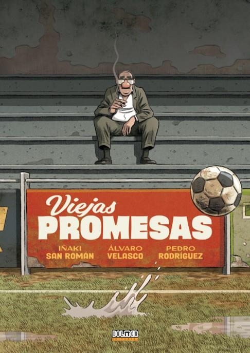 VIEJAS PROMESAS | 9791388074523 | Velasco, Álvaro/San Román, Iñaki | Librería online de Figueres / Empordà