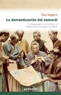 DOMESTICACION DEL SAMURAI,LA | 9788415260530 | Ikegami, Eiko | Llibreria online de Figueres i Empordà