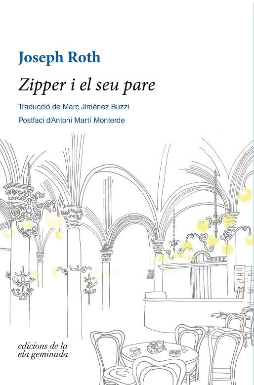 Zipper i el seu pare | 9788412143072 | Roth, Joseph | Llibreria online de Figueres i Empordà