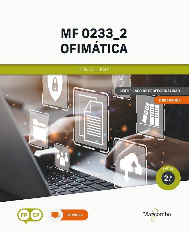 MF 0233_2 Ofimática 2ed | 9788426735690 | Llena Hurtado, Sonia | Llibreria online de Figueres i Empordà