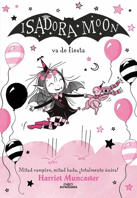 Isadora Moon #15 - Isadora Moon va de fiesta | 9791387741556 | Muncaster, Harriet | Llibreria online de Figueres i Empordà
