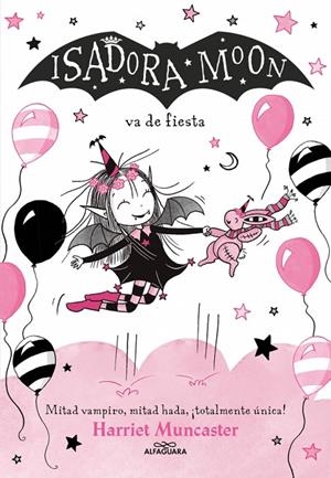 Isadora Moon #15 - Isadora Moon va de fiesta | 9791387741556 | Muncaster, Harriet | Llibreria online de Figueres i Empordà