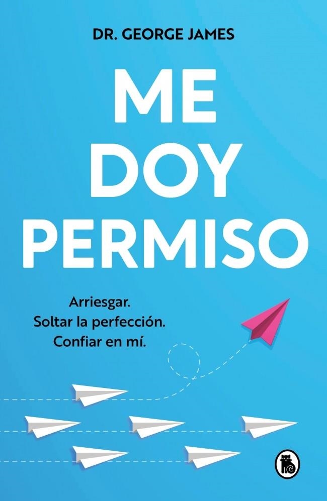 Me doy permiso | 9788402430625 | James, George | Llibreria online de Figueres i Empordà
