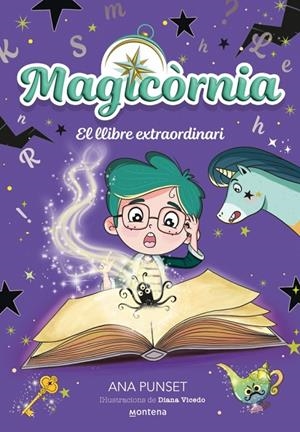Magicòrnia #05 - El llibre extraordinari | 9791387809553 | Punset, Ana | Llibreria online de Figueres i Empordà