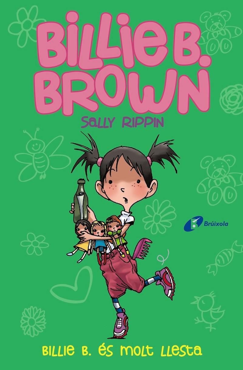 Billie B. és molt llesta (Billie B. Brown #03) | 9788499069890 | Rippin, Sally | Llibreria online de Figueres i Empordà
