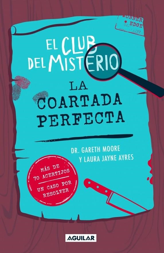 El club del Misterio #02 - La coartada perfecta | 9788403526426 | Moore, Dr. Gareth | Librería online de Figueres / Empordà