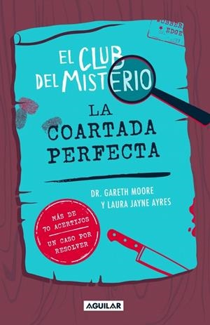 El club del Misterio #02 - La coartada perfecta | 9788403526426 | Moore, Dr. Gareth | Librería online de Figueres / Empordà
