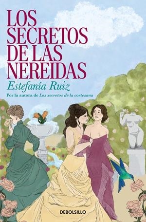 Los secretos de las nereidas | 9788466390989 | Ruiz, Estefanía | Llibreria online de Figueres i Empordà