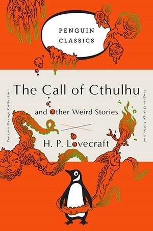 THE CALL OF CTHULHU AND OTHER WEIRD STORIES | 9780143129455 | Lovecraft, H.P | Llibreria online de Figueres i Empordà
