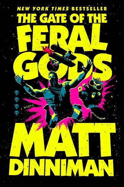 THE GATE OF THE FERAL GODS | 9780593955970 | Dinniman, Matt | Llibreria online de Figueres i Empordà