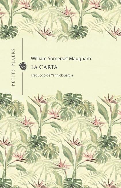 La carta | 9788418908231 | Somerset Maugham, William | Llibreria online de Figueres i Empordà