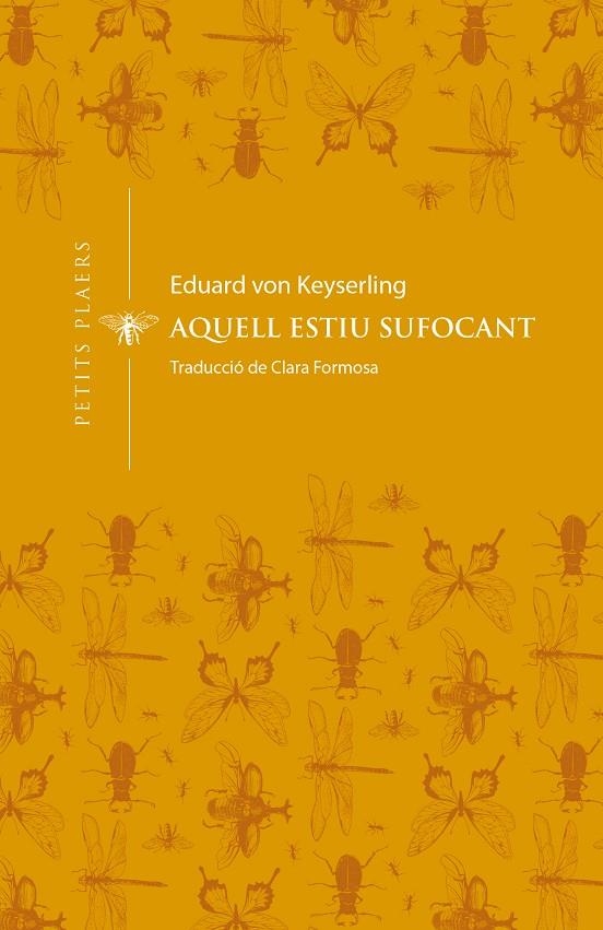 Aquell estiu sufocant | 9788412024432 | von Keyserling, Eduard | Llibreria online de Figueres i Empordà