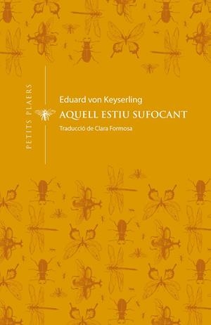 Aquell estiu sufocant | 9788412024432 | von Keyserling, Eduard | Llibreria online de Figueres i Empordà