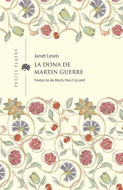 La dona d'en Martin Guerre | 9788419474285 | LEWIS, JANET | Llibreria online de Figueres i Empordà