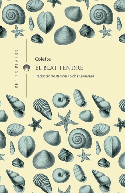 El blat tendre | 9788417998158 | Colette | Llibreria online de Figueres i Empordà