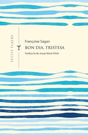 Bon dia, tristesa | 9788417998301 | Sagan, Françoise | Llibreria online de Figueres i Empordà