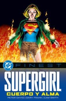 DC FINEST. SUPERGIRL. CUERPO Y ALMA | 9791370137120 | Varis Autors | Llibreria online de Figueres i Empordà
