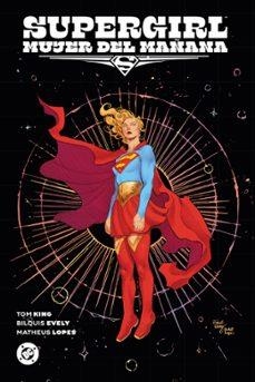 SUPERGIRL: MUJER DEL MAÑANA | 9791370136338 | Evely, Bilquis / King, Tom | Llibreria online de Figueres i Empordà