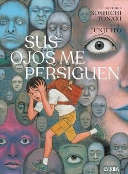 SUS OJOS ME PERSIGUEN | 9791388298219 | Ito, Junji / Tonari, Soshichi | Llibreria online de Figueres i Empordà